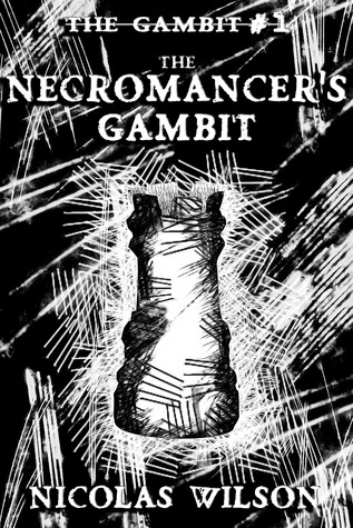 The Necromancer's Gambit