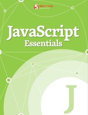 javascript-essentials-smashing-ebook-series-21