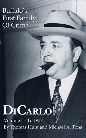 dicarlo-buffalo-s-first-family-of-crime-vol-i