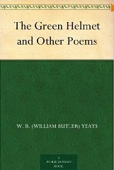 The Green Helmet and Other Poems