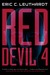 RedDevil 4 by Eric C. Leuthardt