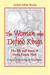 The Woman Who Defied Kings The Life and Times of Doña Gracia Nasi by Andrée Aelion Brooks