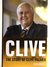Clive The Story of Clive Palmer by Sean Parnell