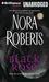 Black Rose (In the Garden trilogy #2) by Nora Roberts