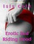 Erotic Red Riding Hood by Isis Cole
