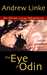 The Eye of Odin (Oliver Lucas Adventures #2) by Andrew Linke