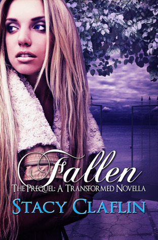 Fallen (The Transformed, #0.5)