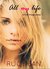 All My Life (First Things, #1) by Rucy Ban