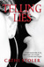 Telling Lies (Laurel and Helen New York Mystery #1) by Cathi Stoler
