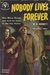 Nobody Lives Forever by W.R. Burnett