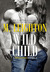 Wild Child (The Wild Ones, #1.5) by M. Leighton