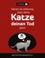 Woran du erkennst, dass deine Katze deinen Tod plant by Matthew Inman