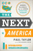 The Next America Boomers, Millennials, and the Looming Generational Showdown by Paul Taylor