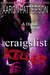 The Craigslist Killer by Aaron M. Patterson