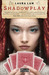 Shadowplay (Pantomime, #2) by Laura Lam