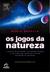 Os Jogos da Natureza by Mário Novello