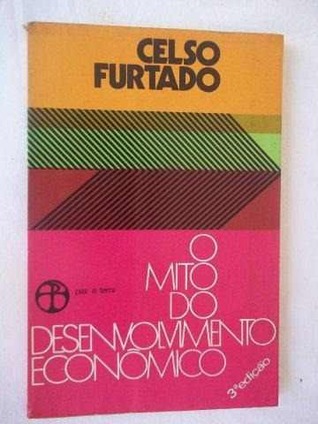 o-mito-do-desenvolvimento-econmico