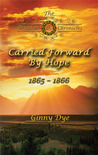 Carried Forward By Hope (Bregdan Chronicles, #6)