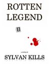 Rotten Legend