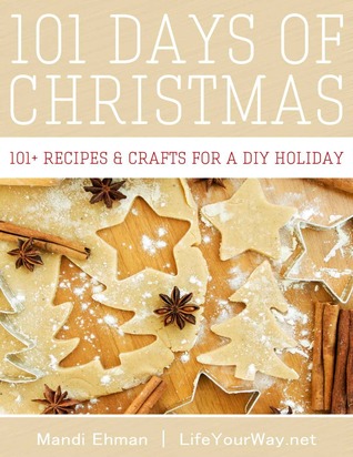 101 Days of Christmas por Mandi Ehman FB2 MOBI EPUB -