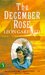The December Rose by Leon Garfield