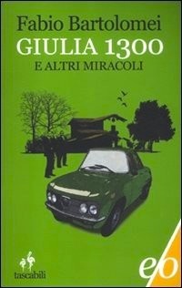 giulia-1300-e-altri-miracoli