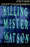 Killing Mister Watson cover
