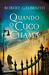Quando o Cuco Chama by Robert Galbraith