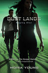 Raging Star (Dust Lands, #3)