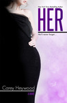 Her (Him & Her, #2)