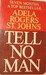 Tell No Man by Adela Rogers St. Johns