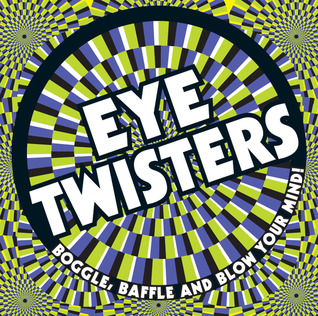 eye-twisters-boggle-baffle-and-blow-your-mind