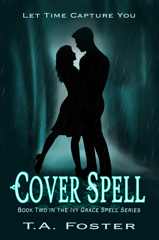 Cover Spell (Book 2 in The Ivy Grace Spell Series)