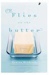 Flies on the Butter cover
