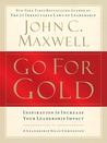 Go for Gold: Inspiration to Increase Your Leadership Impact cover