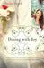 Dining with Joy (Lowcountry Romance, #3) by Rachel Hauck