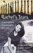 Rachel's Tears The Spiritual Journey of Columbine Martyr Rachel Scott by Darrell Scott