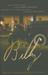 Billy: The Untold Story of a Young Billy Graham and the Test of Faith That Almost Changed Everything