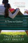 A Time to Gather (Safe Harbor #2)
