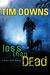 Less than Dead (Bug Man Series #4) by Tim Downs