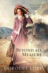 Beyond All Measure (Hickory Ridge, #1)