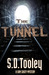 The Tunnel by S.D. Tooley