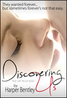Discovering Us (True Love, #1)