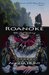 Roanoke The Lost Colony (Keepers of the Ring, #1) by Angela Elwell Hunt