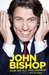 John Bishop How Did All This Happen? by John Bishop