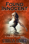 Found Innocent (A Madison Knight Novel)