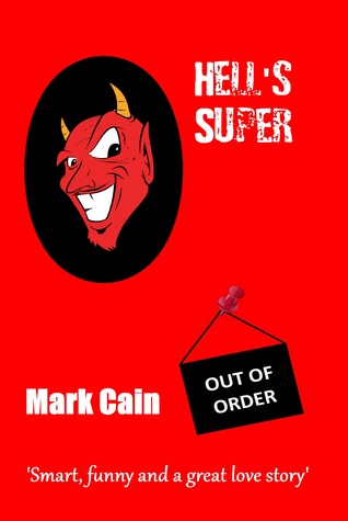Hell's Super (Circles In Hell, #1)