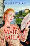The Maid of Milan