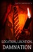 Location, Location, Damnation (The Brackenford Cycle #1) by Nick Moseley