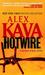 Hotwire (Maggie O'Dell, #9) by Alex Kava